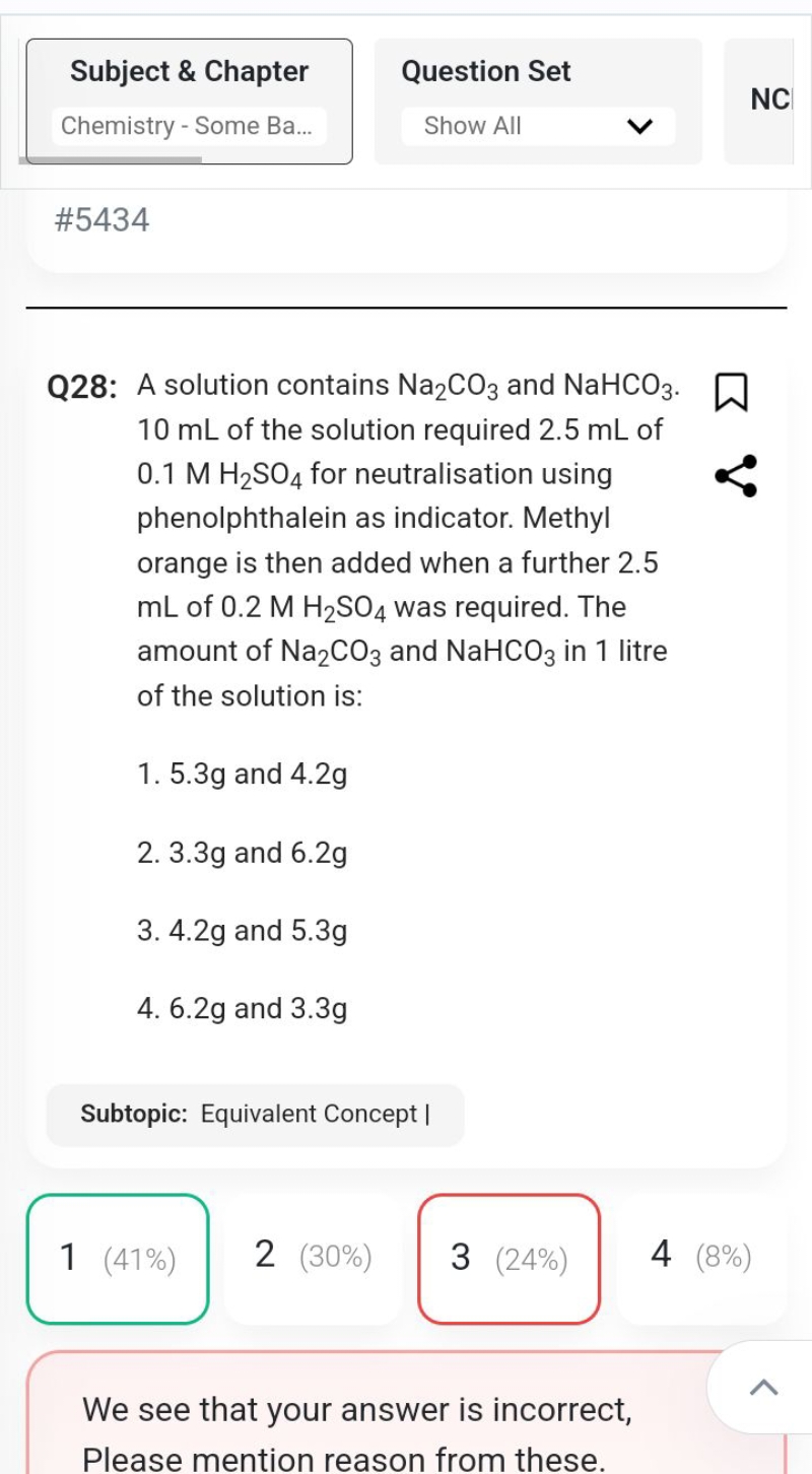 Subject \& Chapter Chemistry - Some Ba... \#5434 Question Set Show All