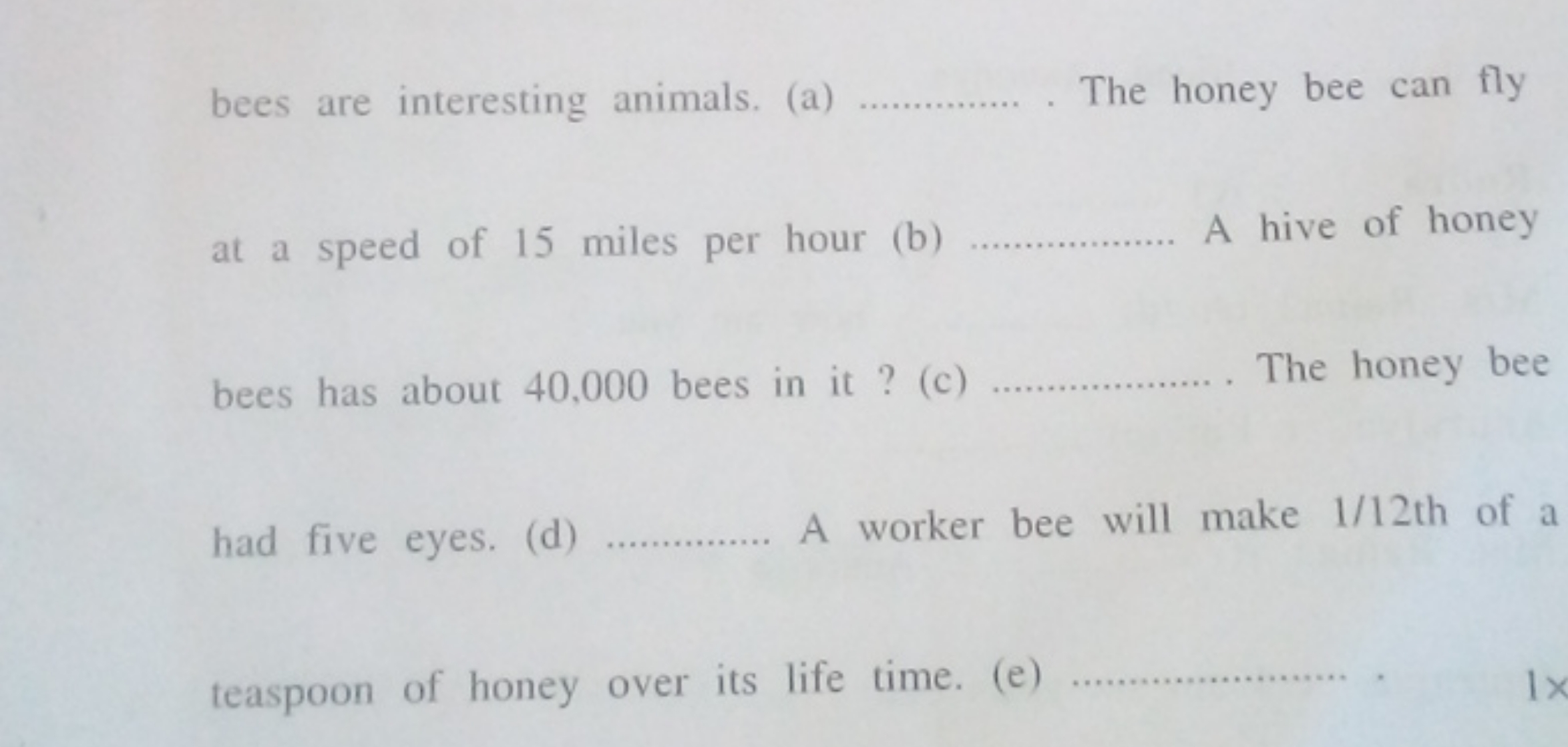 bees are interesting animals. (a) The honey bee can fly at a speed of 