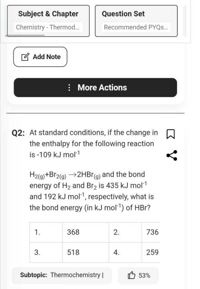 Subject \& Chapter
Question Set
Chemistry - Thermod...
Recommended PYQ