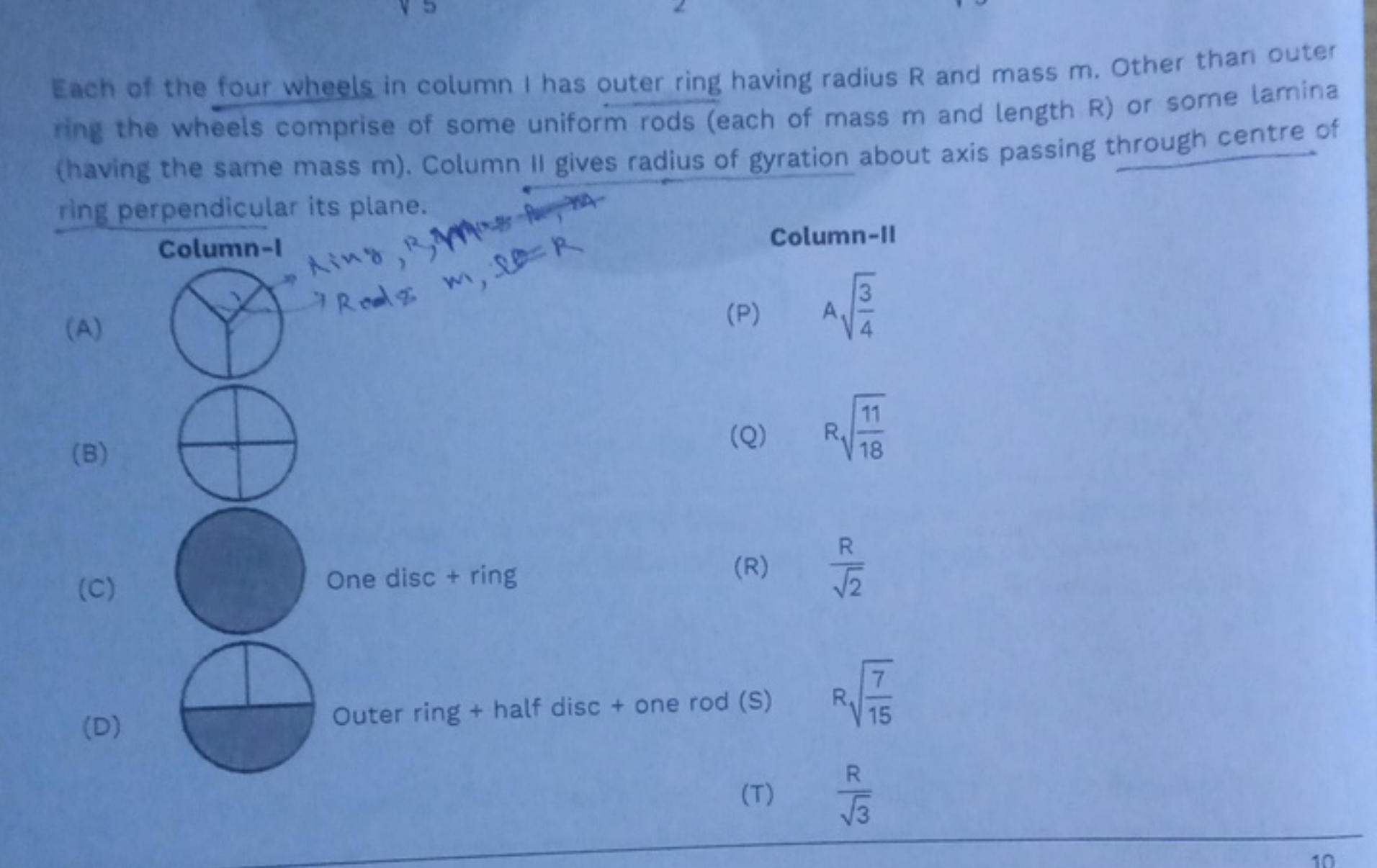 Each of the four wheels in column I has outer ring having radius R and