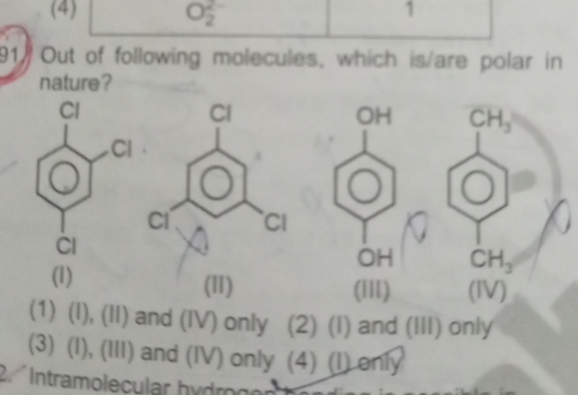  (I), (II) and (IV) only (2) (I) and