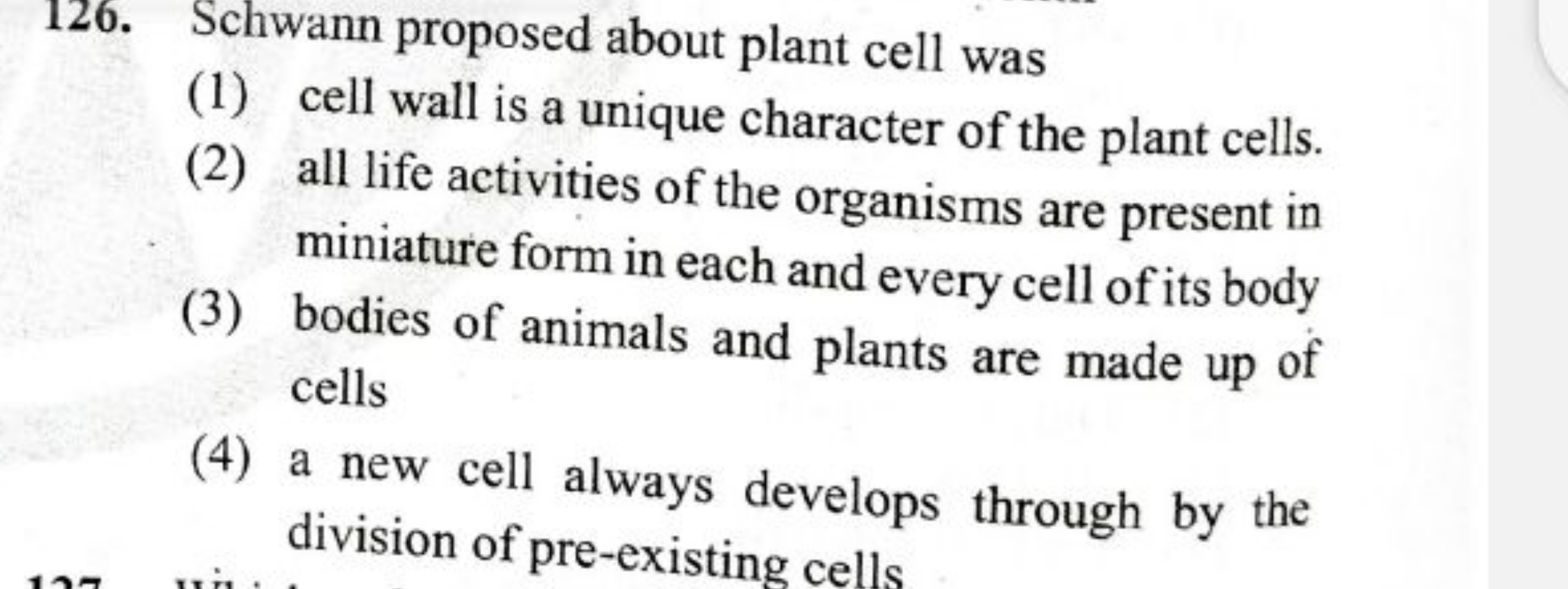 Schwann proposed about plant cell was