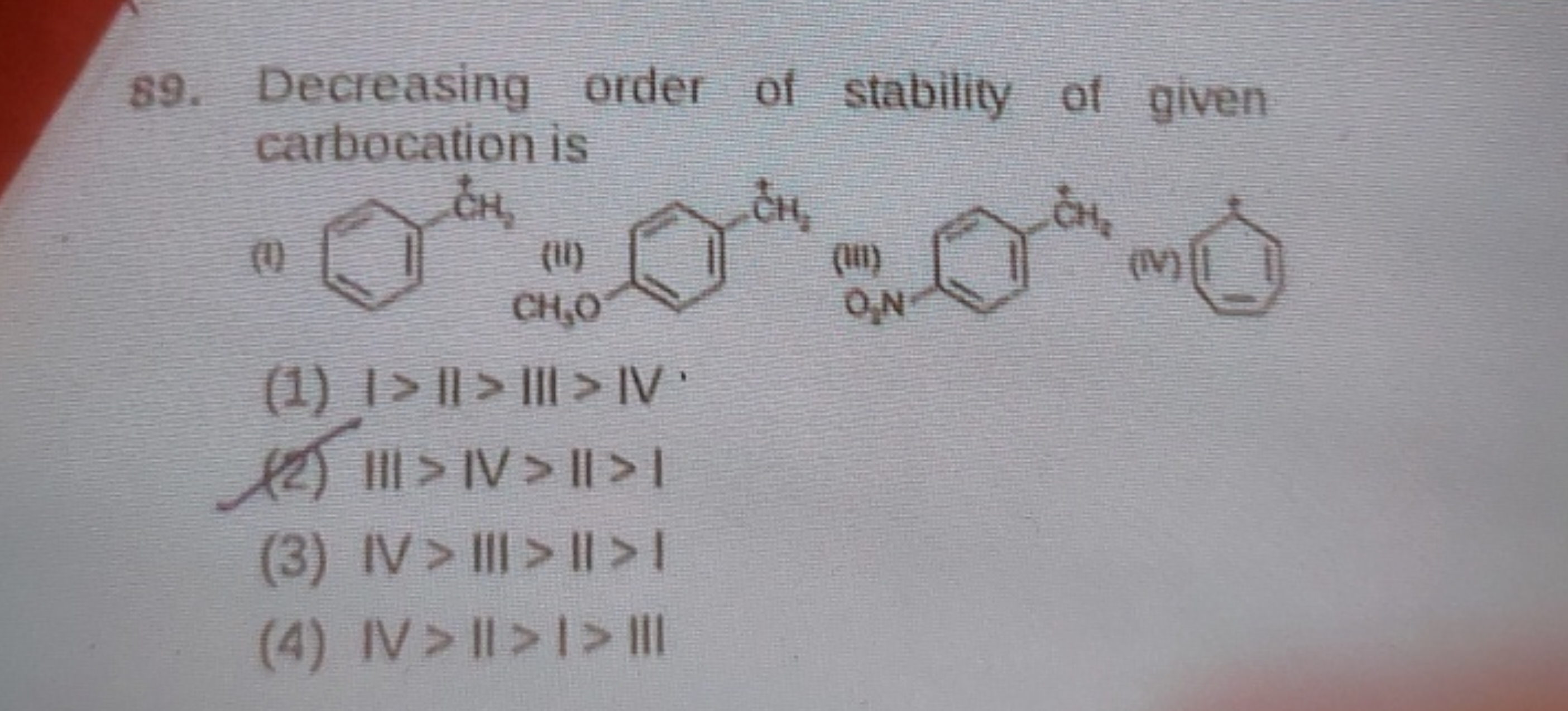 Decreasing order of stability of given carbocation is (i) [CH2]c1ccccc