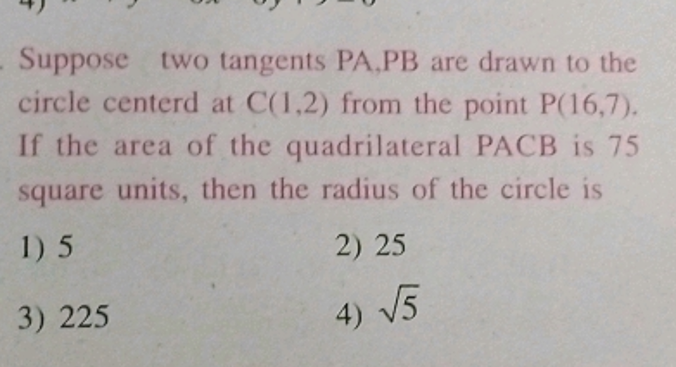 Suppose two tangents PA,PB are drawn to the circle centerd at C(1,2) f