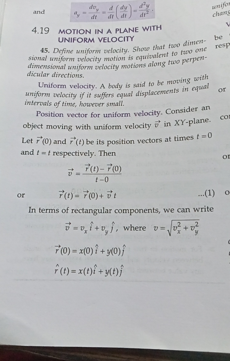 and
ay​=dtdvy​​=dtd​(dtdy​)=dt2d2y​.
4.19 MOTION IN A PLANE WITH UNIFO