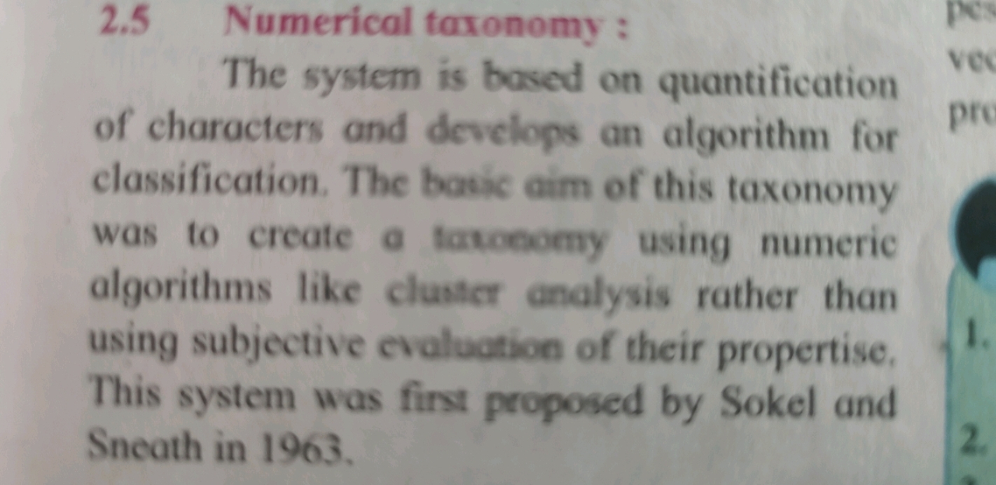 2.5 Numerical taxonomy :
The system is based on quantification of char