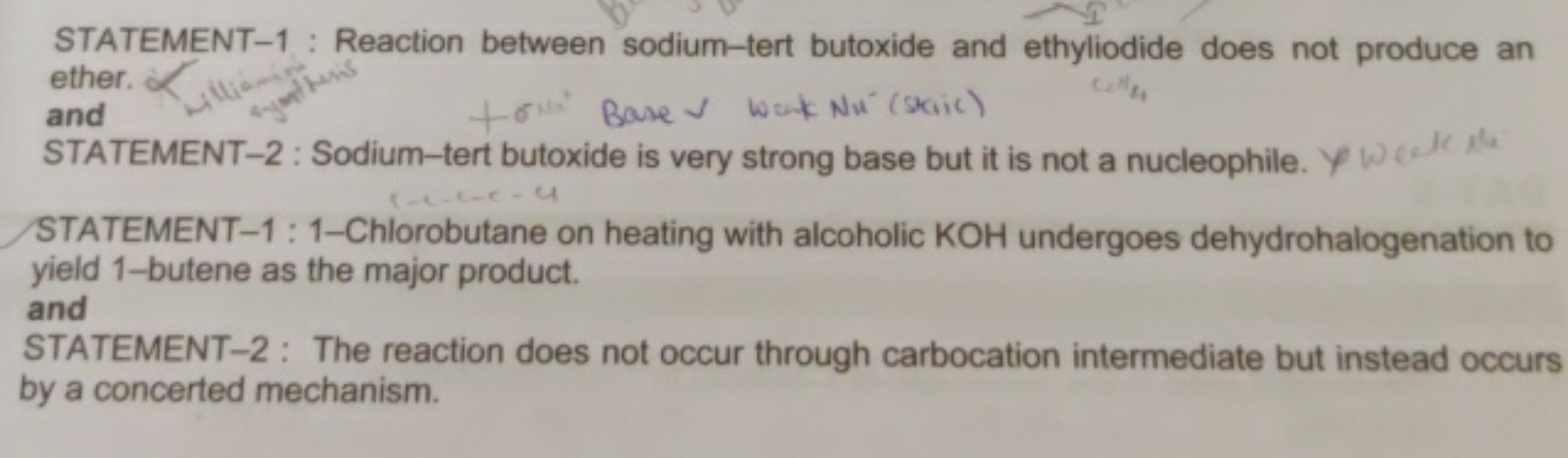 STATEMENT-1 : Reaction between sodium-tert butoxide and ethyliodide do