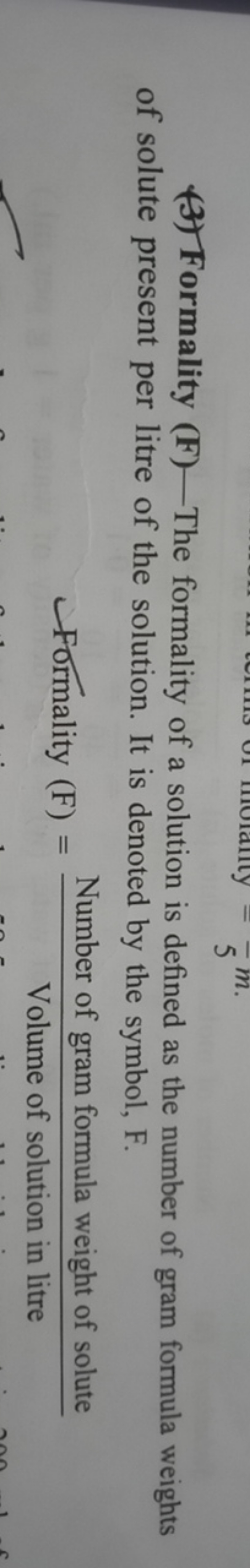 (3) Formality (F) - The formality of a solution is defined as the numb