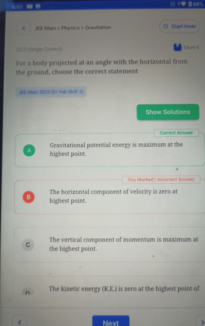 \& JEE Main > Physics > Gravitation
Start timer
Q23 (Single Correct)
M