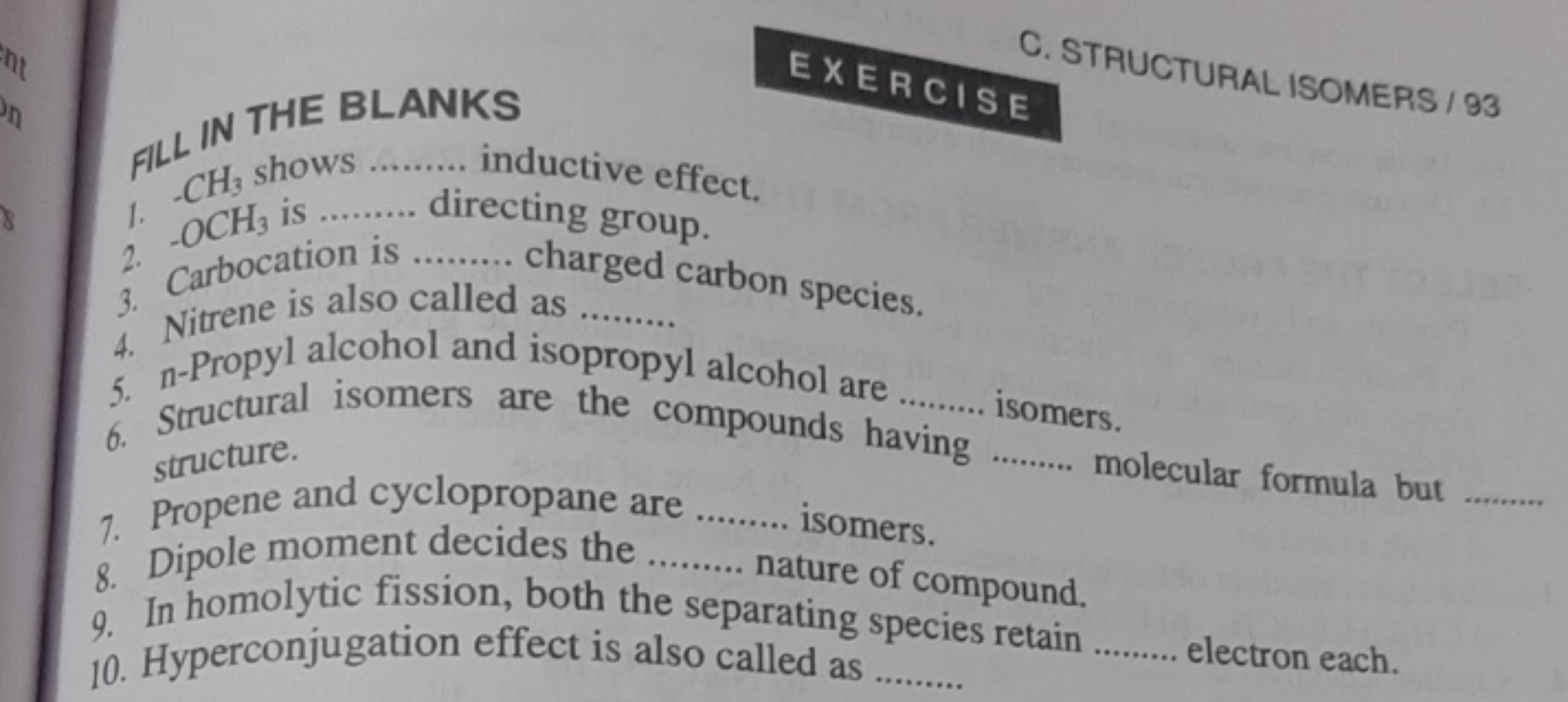 STRUCTURAL ISOMERS / 93 EXERCISE FILL IN THE BLANKS