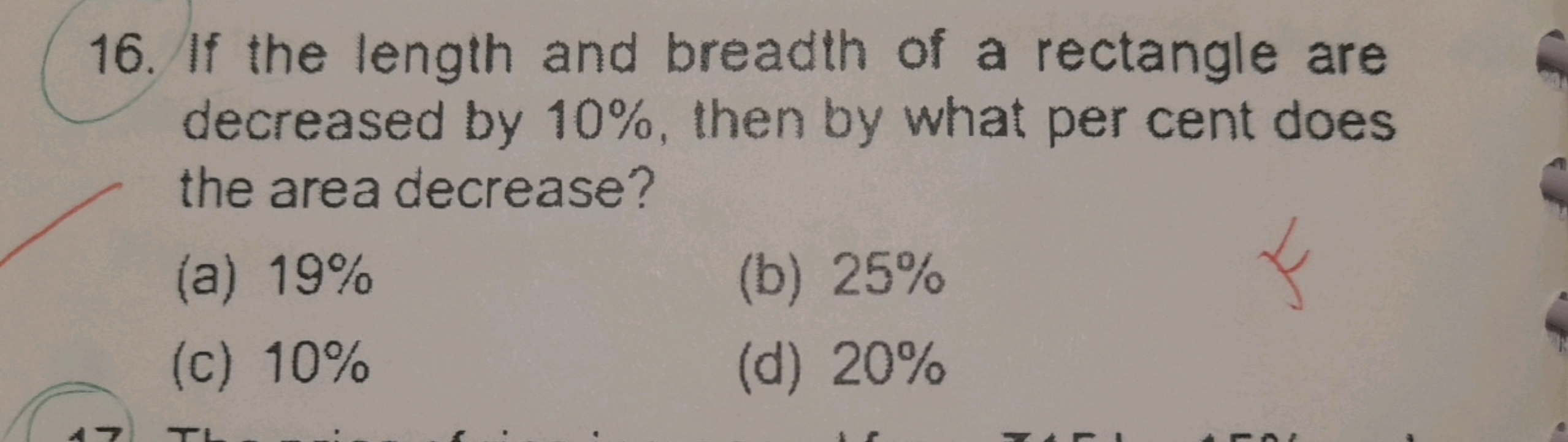 If the length and breadth of a rectangle are decreased by 10%, then by