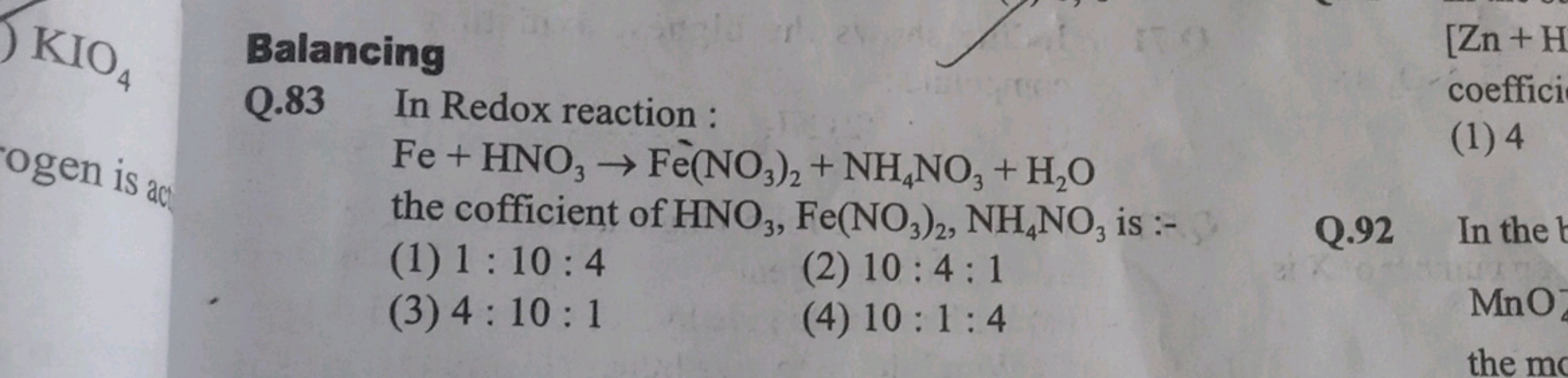 the cofficient of HNO3​,Fe(NO3​)2​,NH4​NO3​ is :-