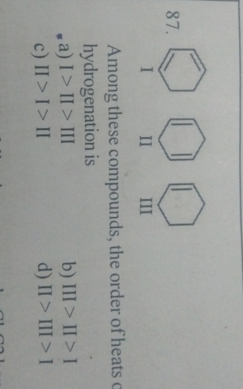 C1=CCCC=C1 C1=CCC=CC1 C1=CCCCC1 I II III Among these compounds, the or
