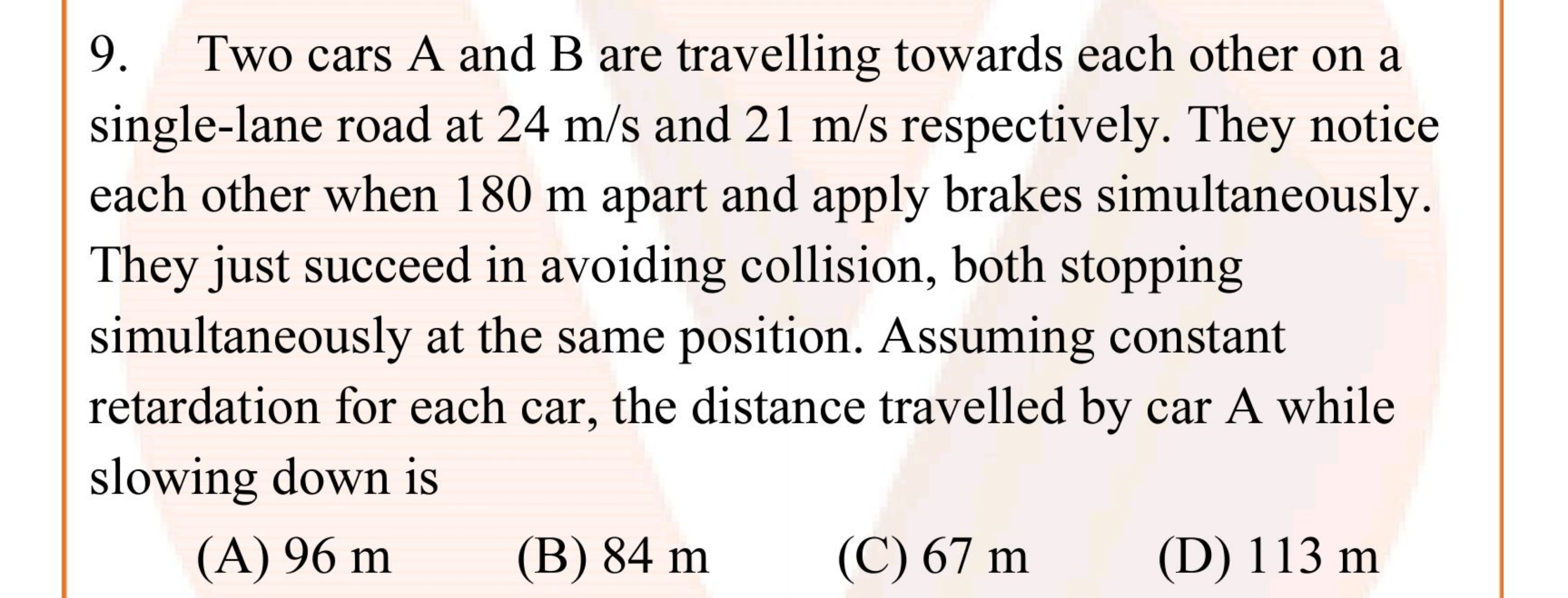 Two cars A and B are travelling towards each other on a single-lane ro