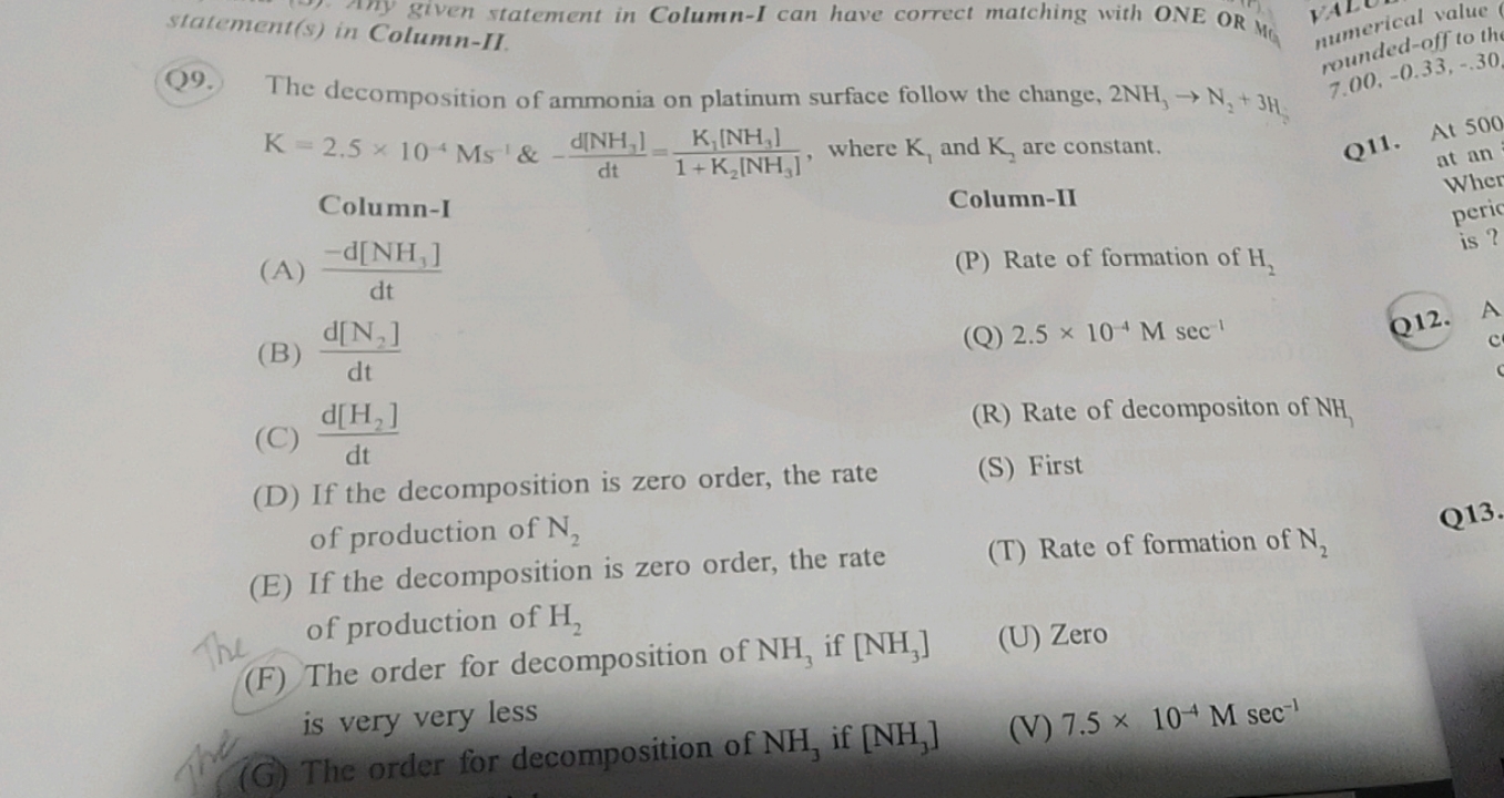 statement(s) in Column-II.
n2 merical value rounded-off to th

Q9. The