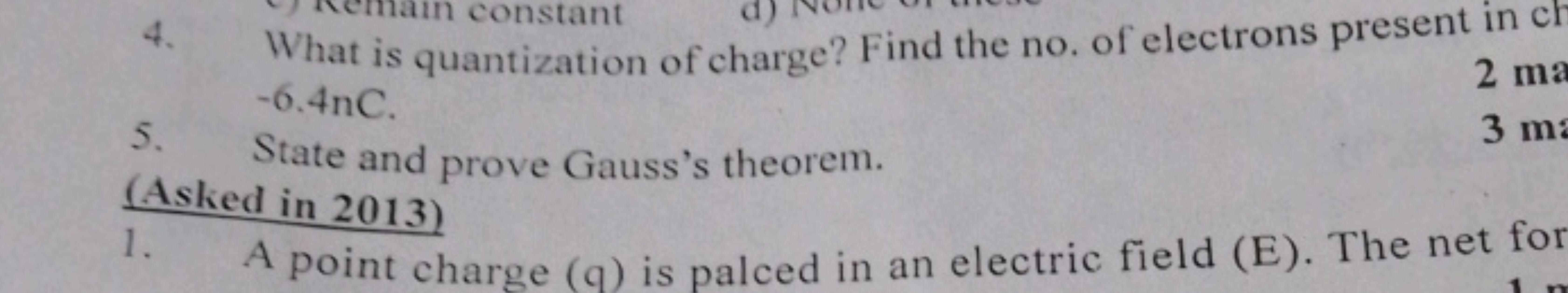 4. What is quantization of charge? Find the no. of electrons present i