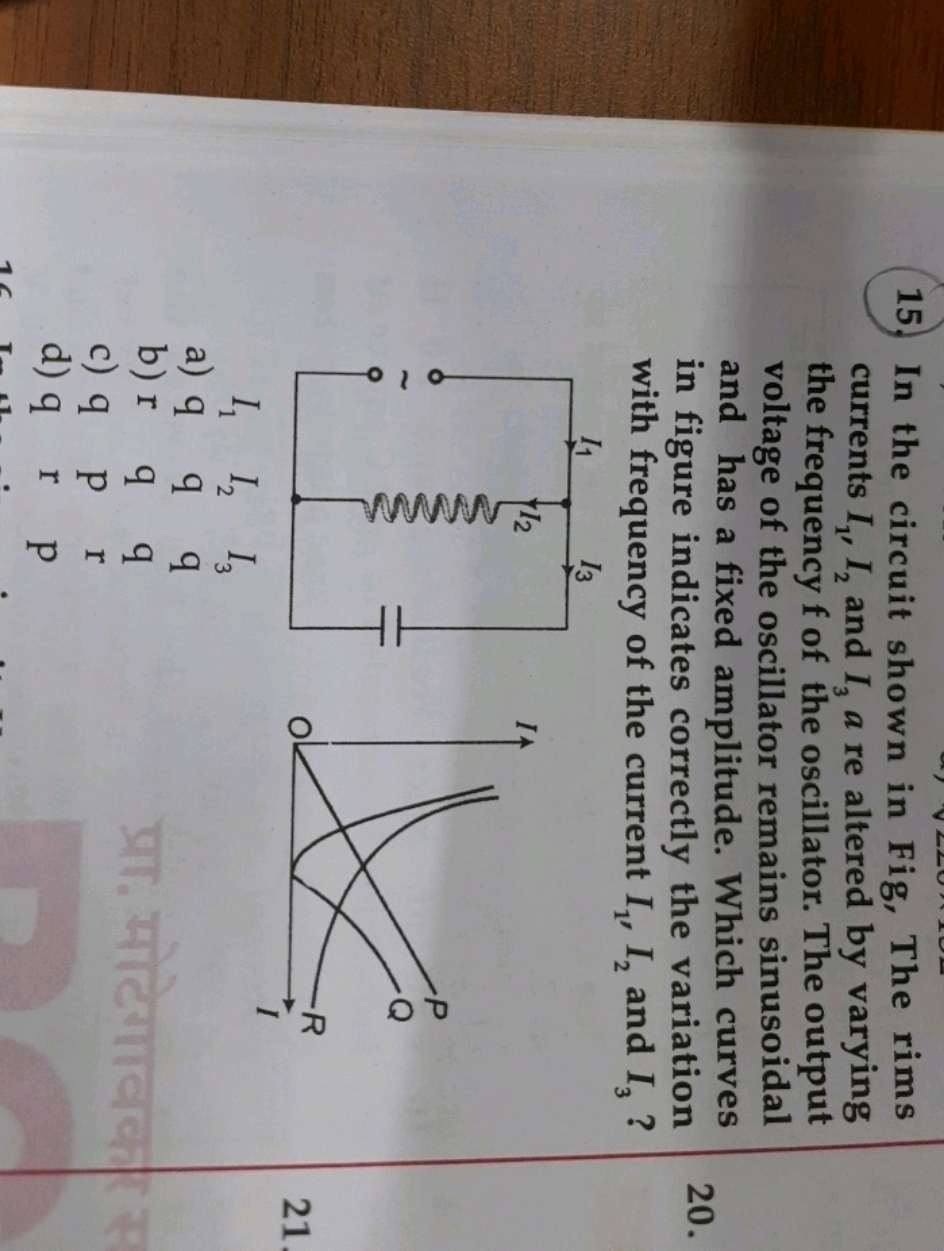 In the circuit shown in Fig, The rims currents I1​,I2​ and I3​ a re al