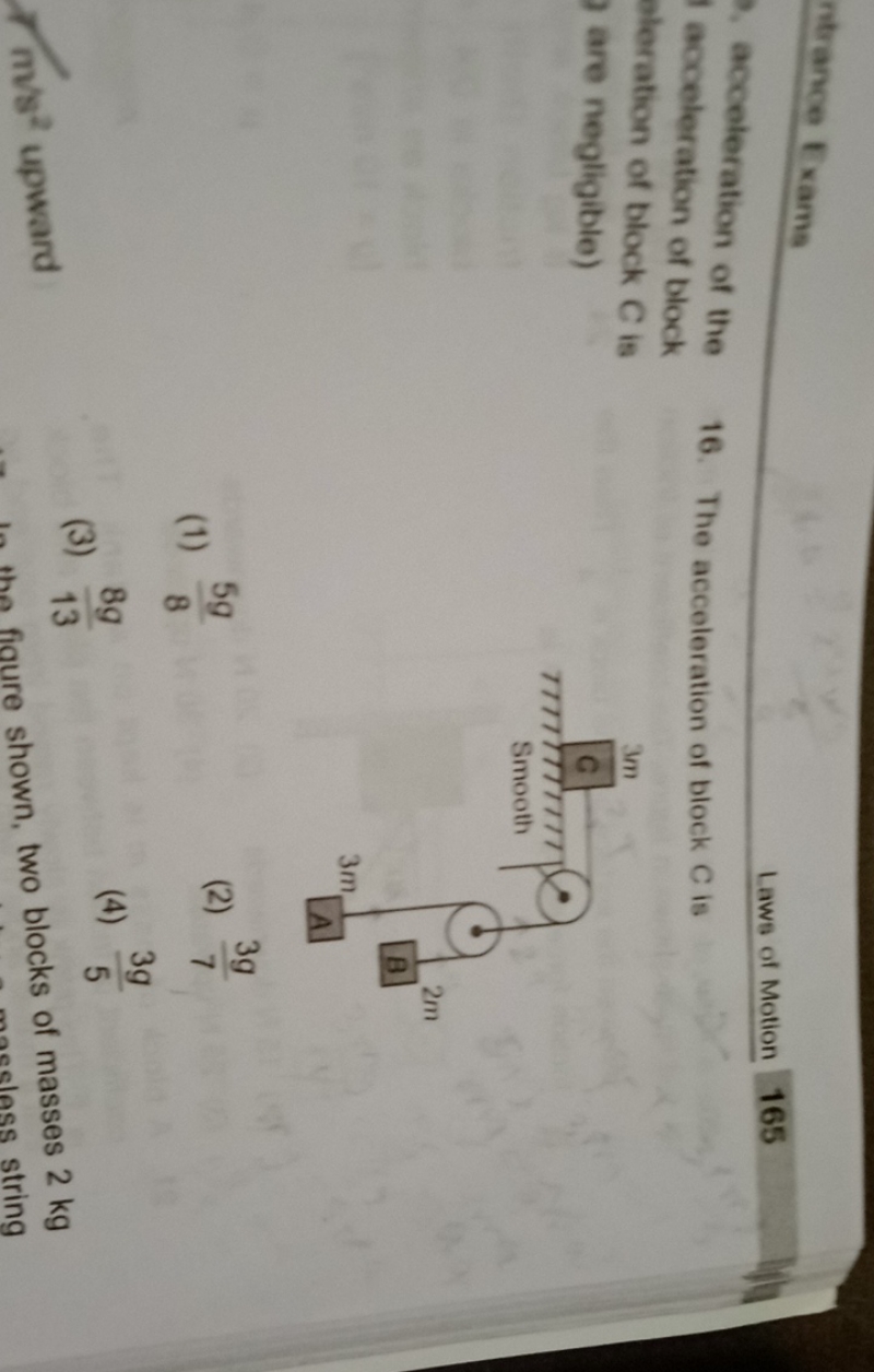 ntrance Exams Laws of Motion 165 acceleration of the acceleration of b