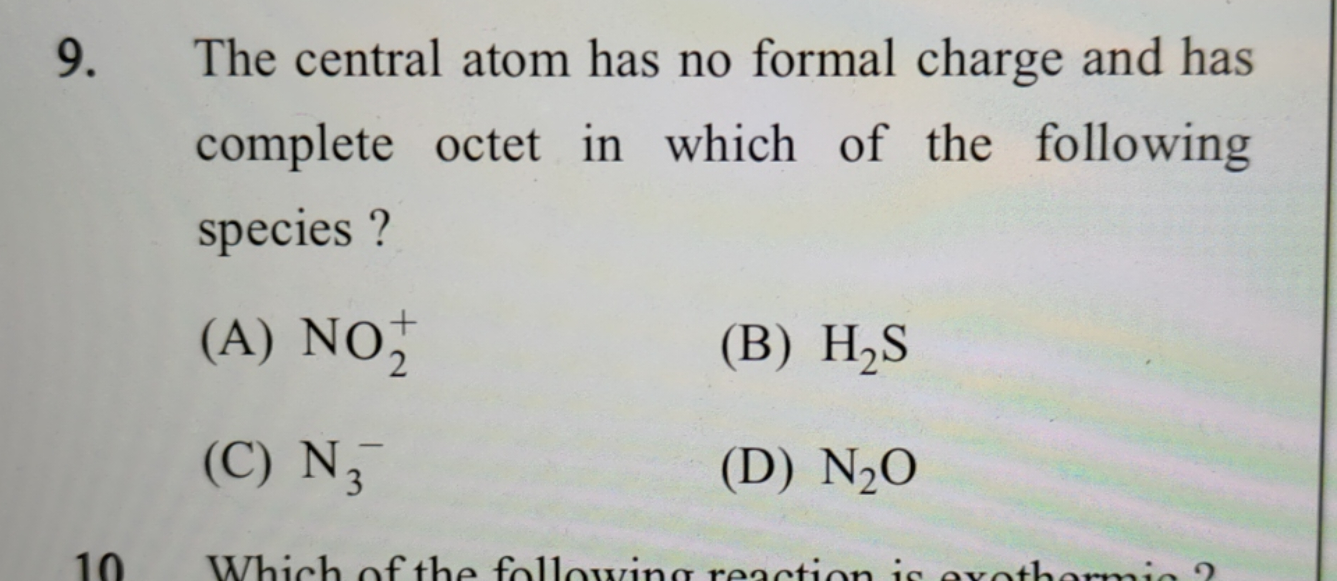 The central atom has no formal charge and has complete octet in which 