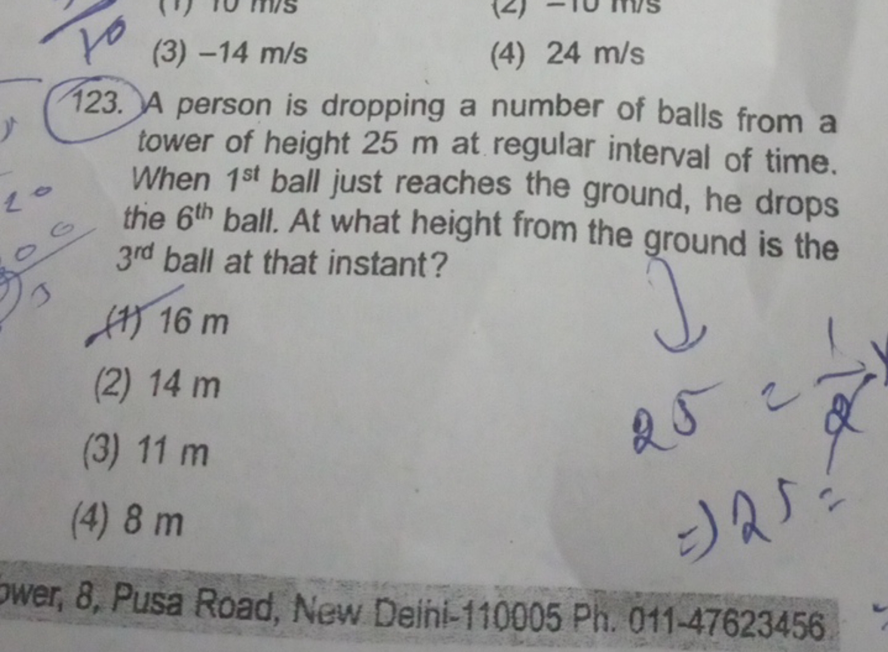 A person is dropping a number of balls from a tower of height 25 m at 