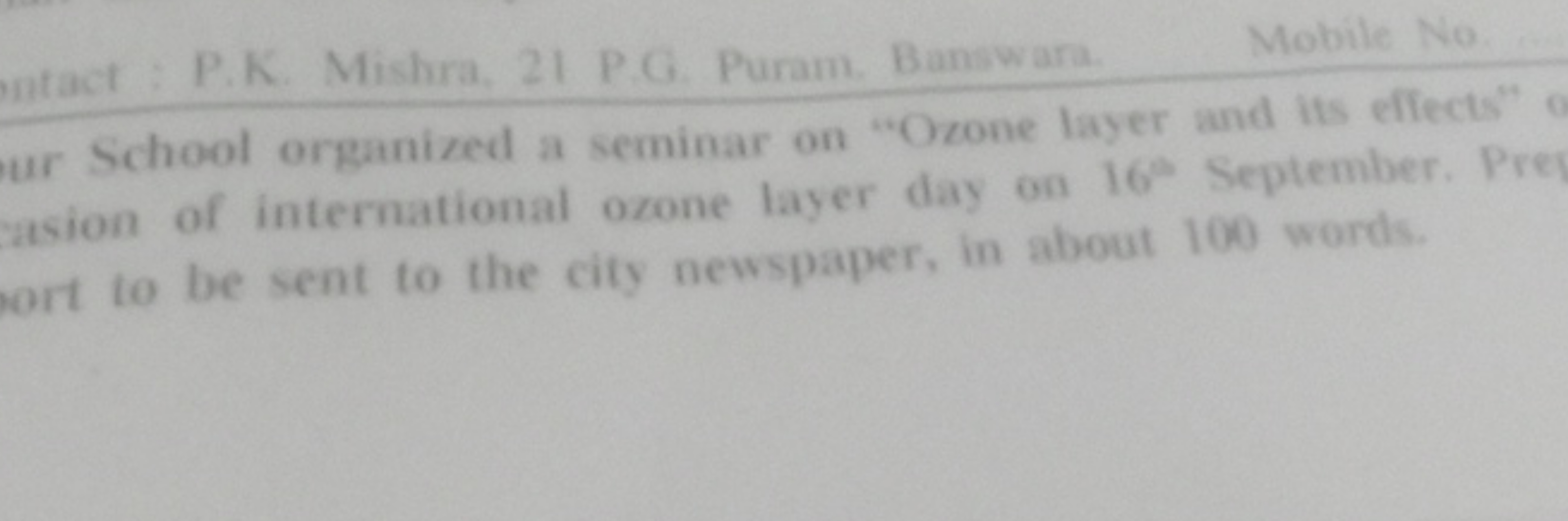 P.K. Mishra, 21 P.G. Puram. Banswara.
Mobile No
School organized a sem