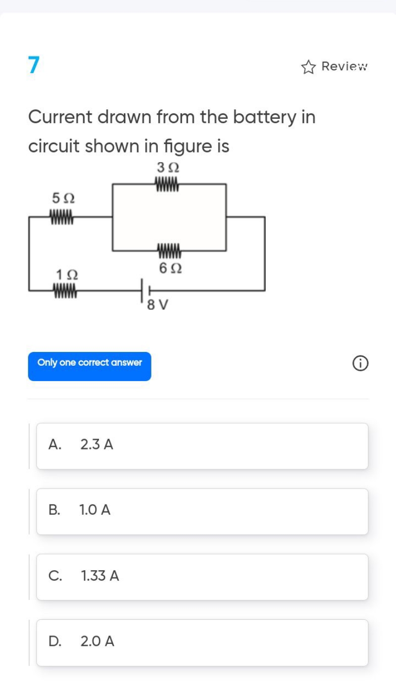 7 Revie'v' Current drawn from the battery in circuit shown in figure i