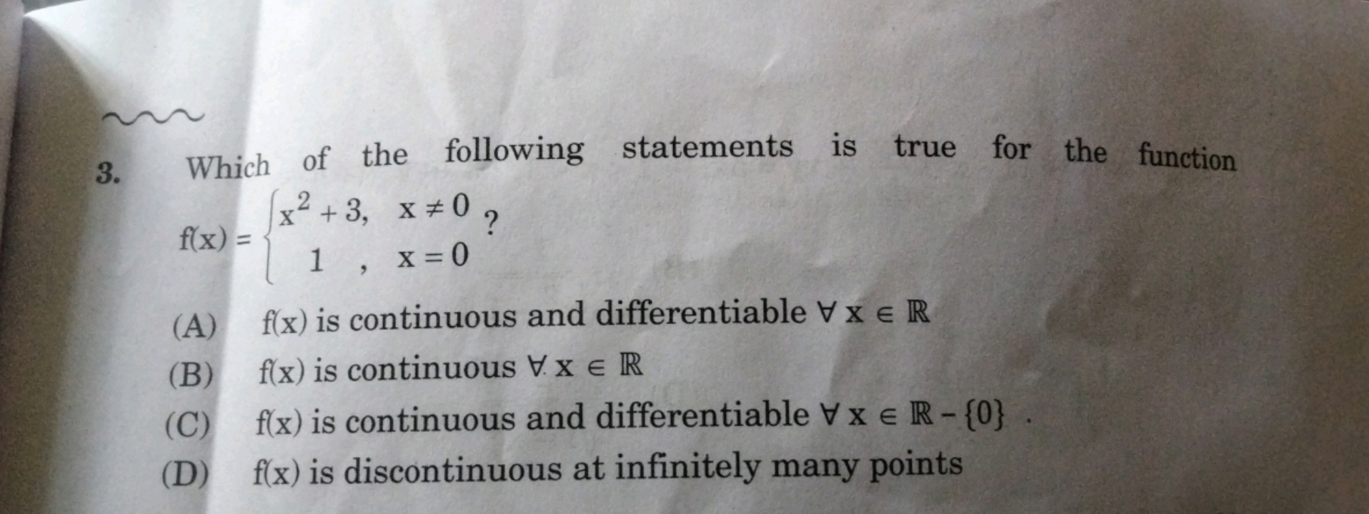 Which of the following statements is true for the function f(x)={x2+3,