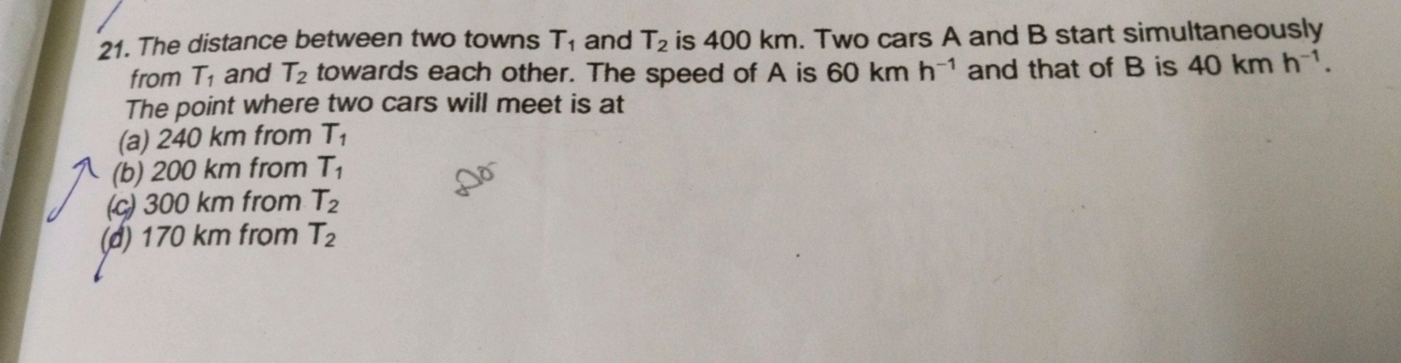 The distance between two towns T1​ and T2​ is 400 km. Two cars A and B