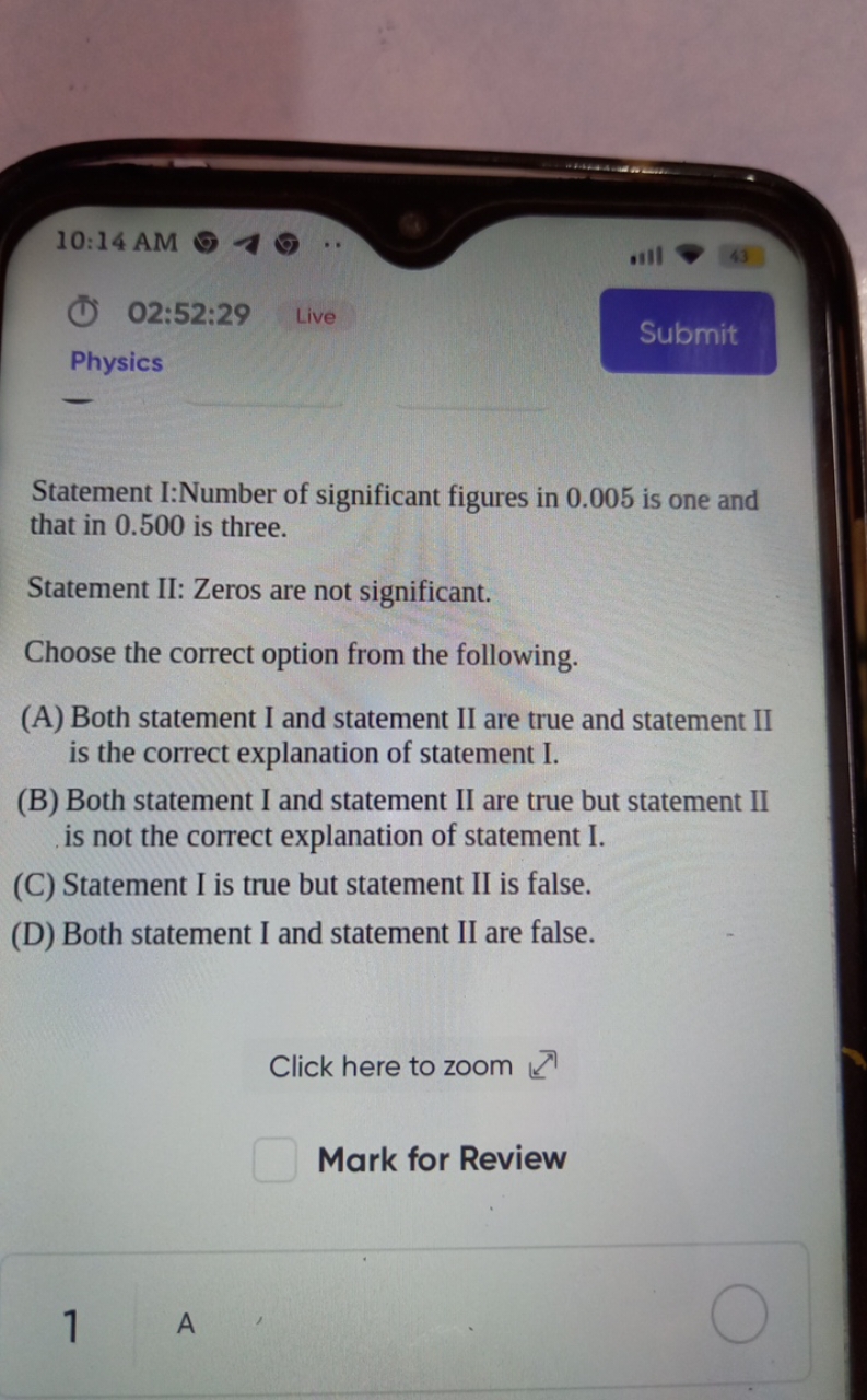 10:14 AM .III 02:52:29 Live Physics Submit Statement I:Number of signi