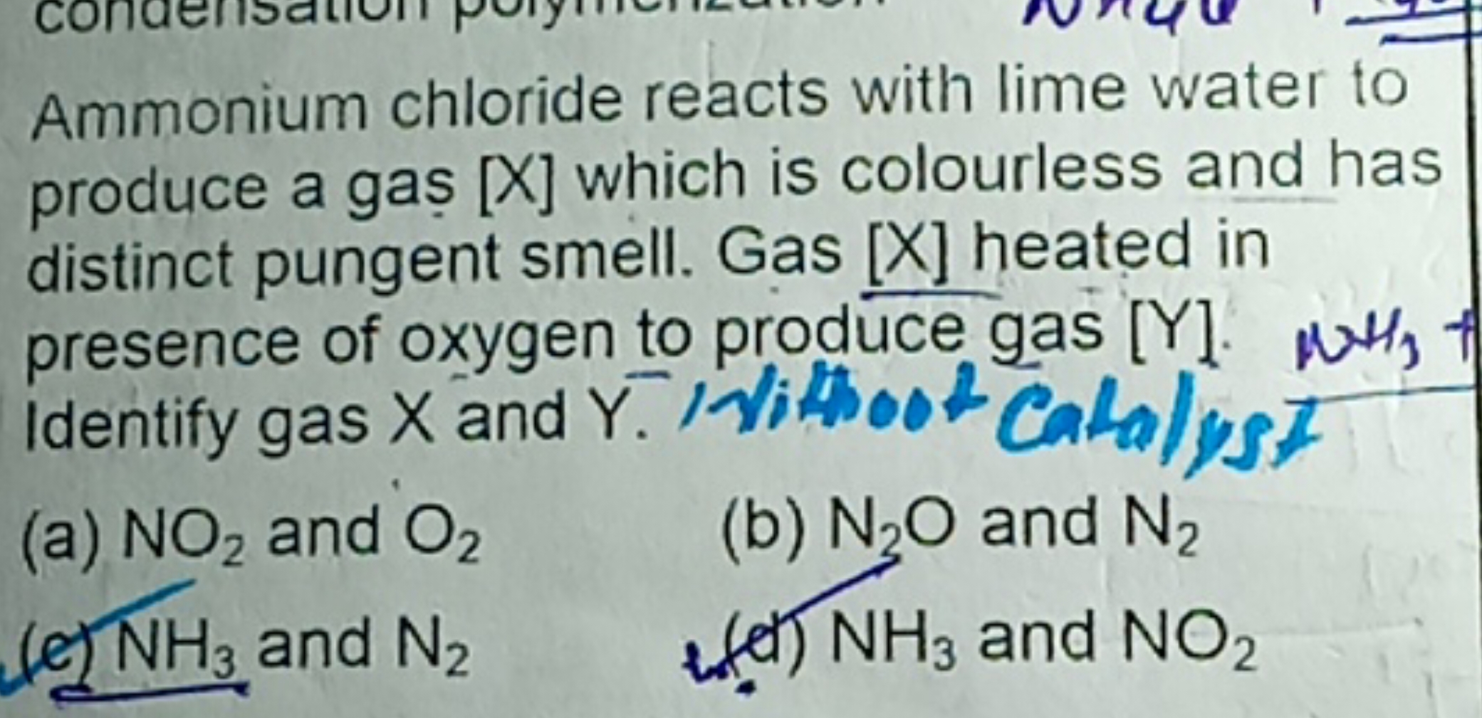 Ammonium chloride reacts with lime water to produce a gas [X] which is