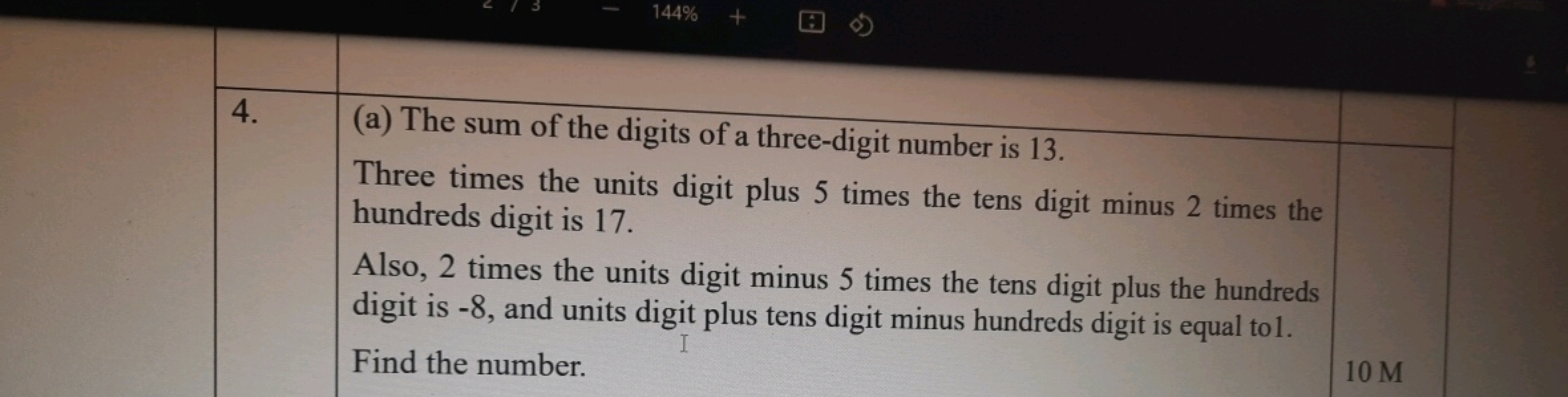 4.(a) The sum of the digits of a three-digit number is 13.Three times 