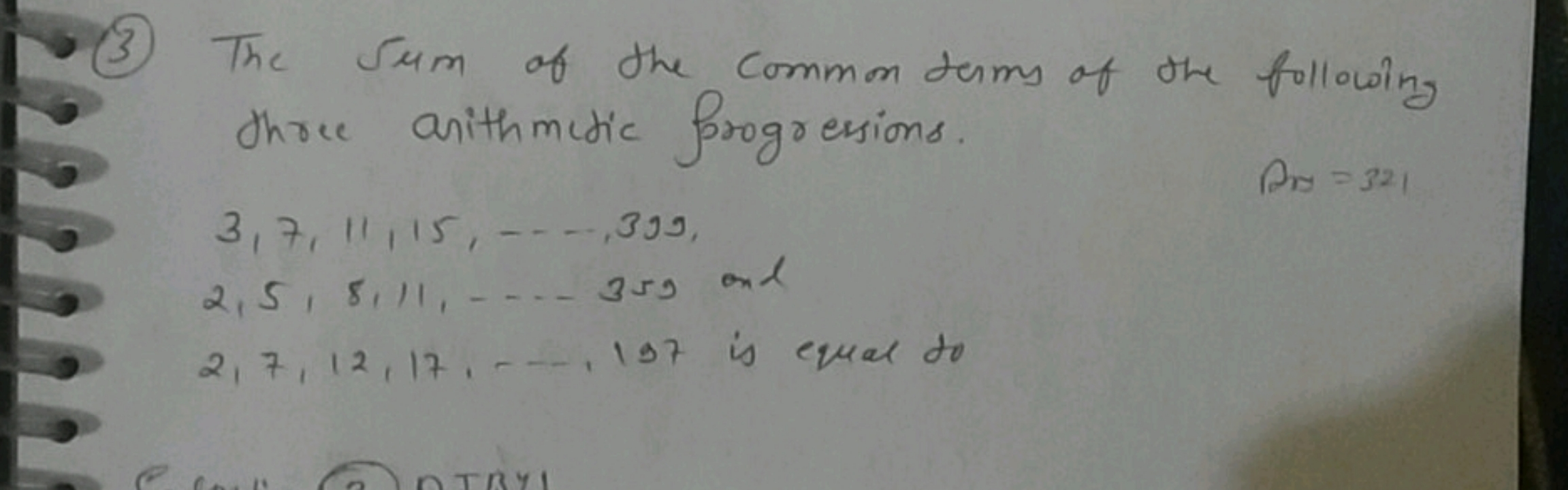 (3) The sum of the common terms of the following three arithmetic prog