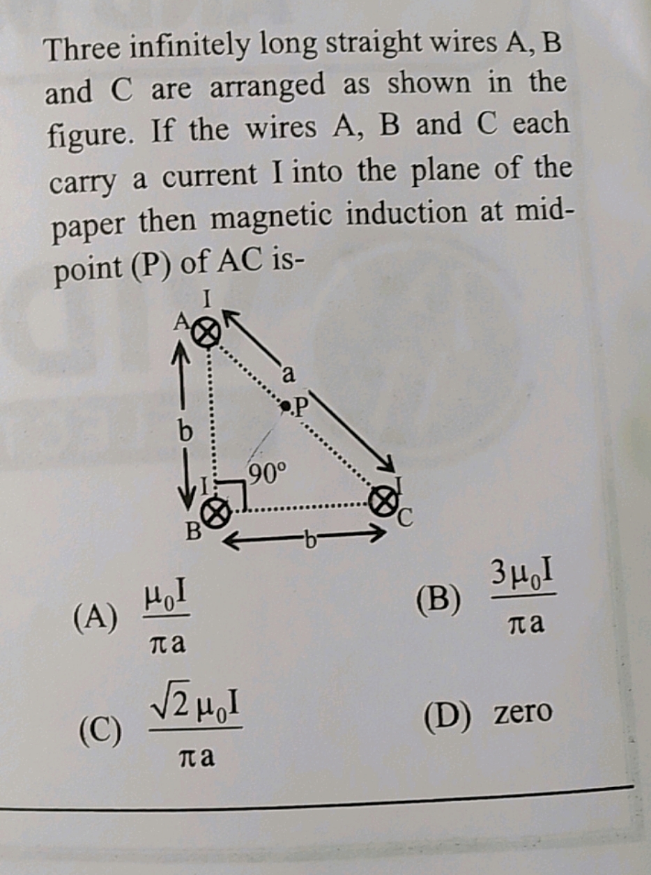 Three infinitely long straight wires A, B and C are arranged as shown 