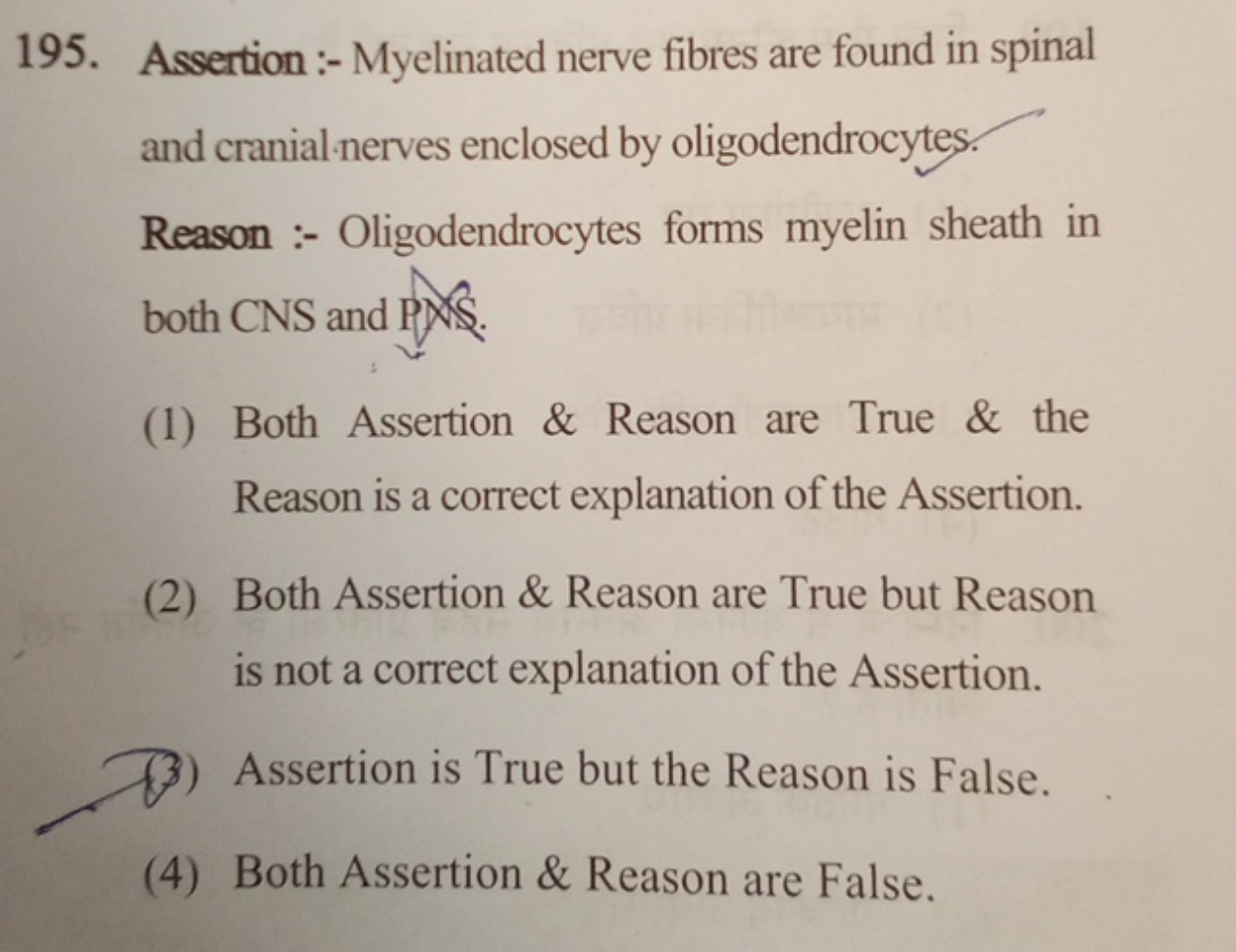 Assertion :- Myelinated nerve fibres are found in spinal and cranial-n