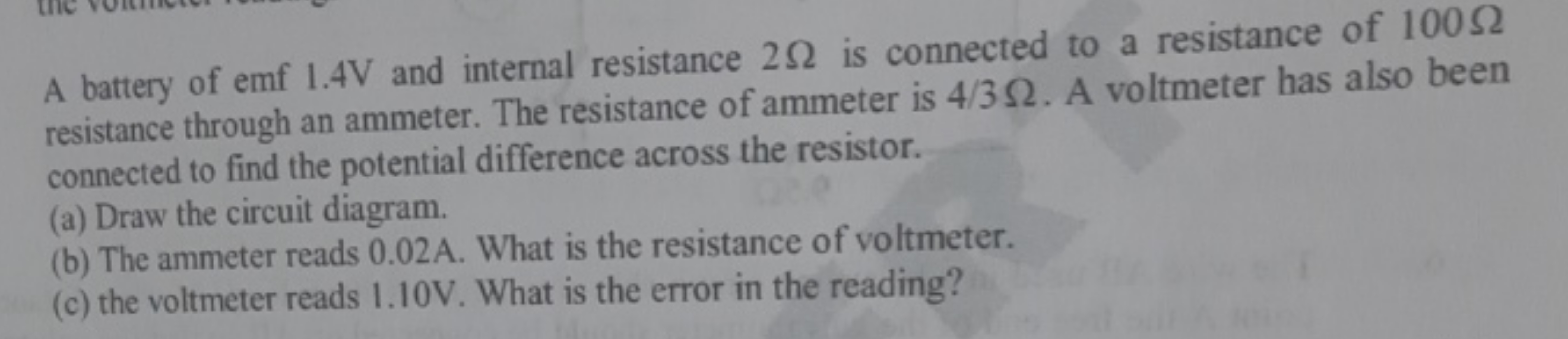 A battery of emf 1.4 V and internal resistance 2Ω is connected to a re