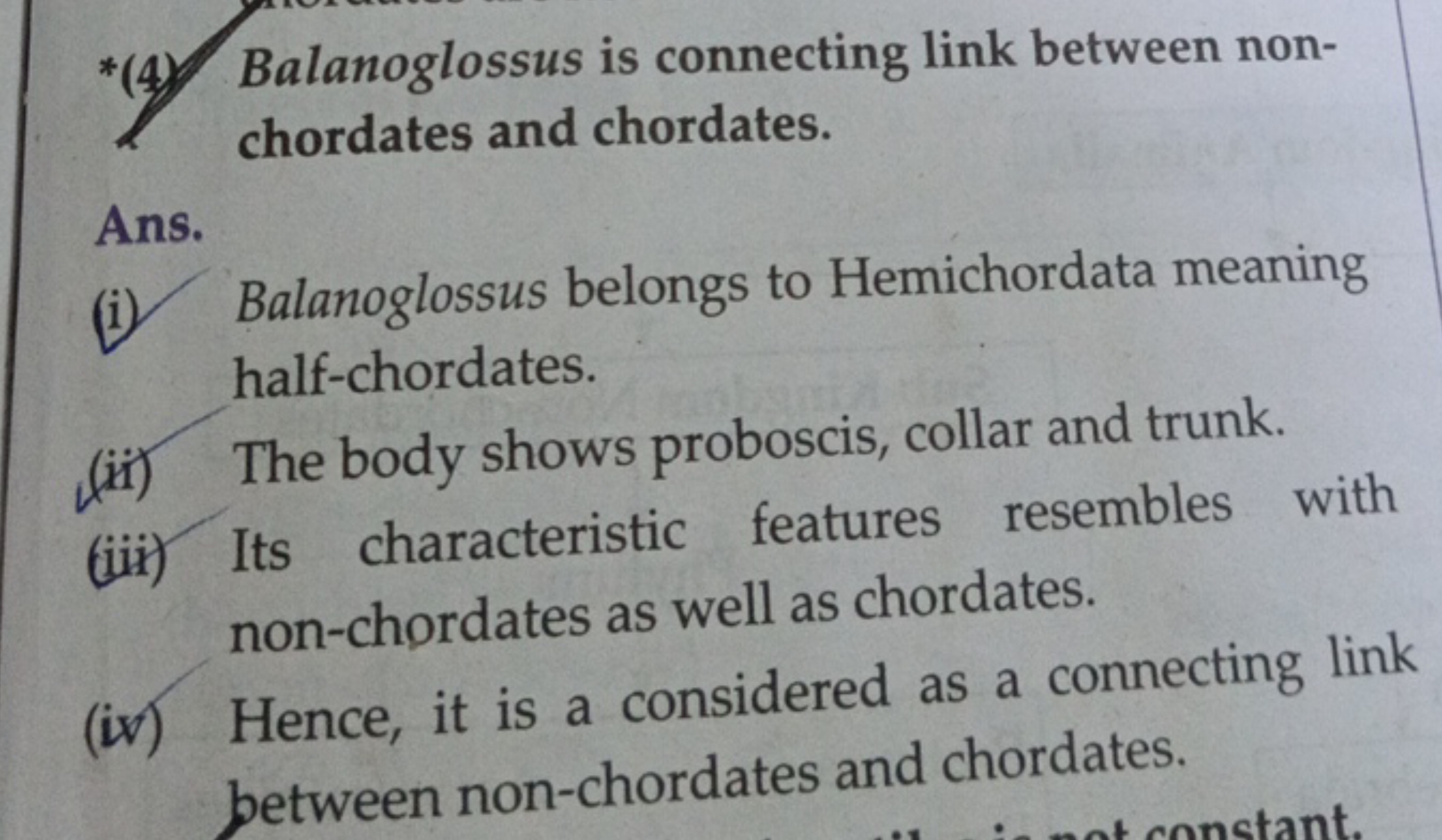 *(4) Balanoglossus is connecting link between nonchordates and chordat