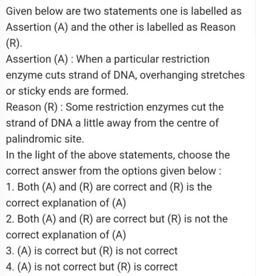 Given below are two statements one is labelled as Assertion (A) and th