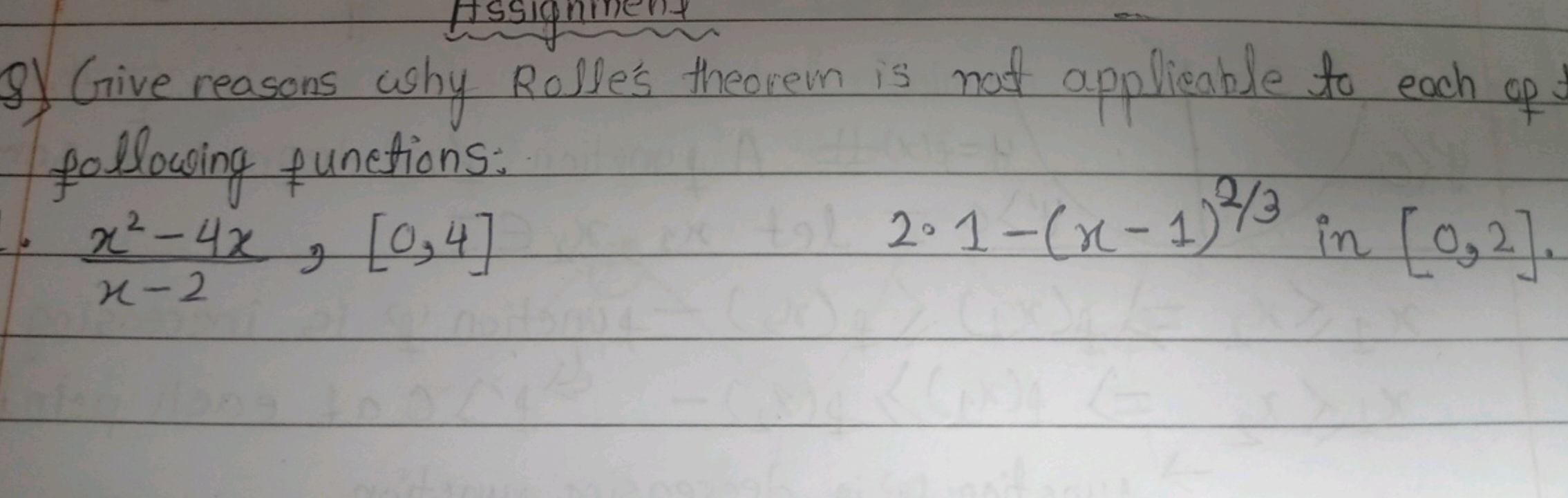 8) Give reasons why Rule's theorem is not applicable to each of follow