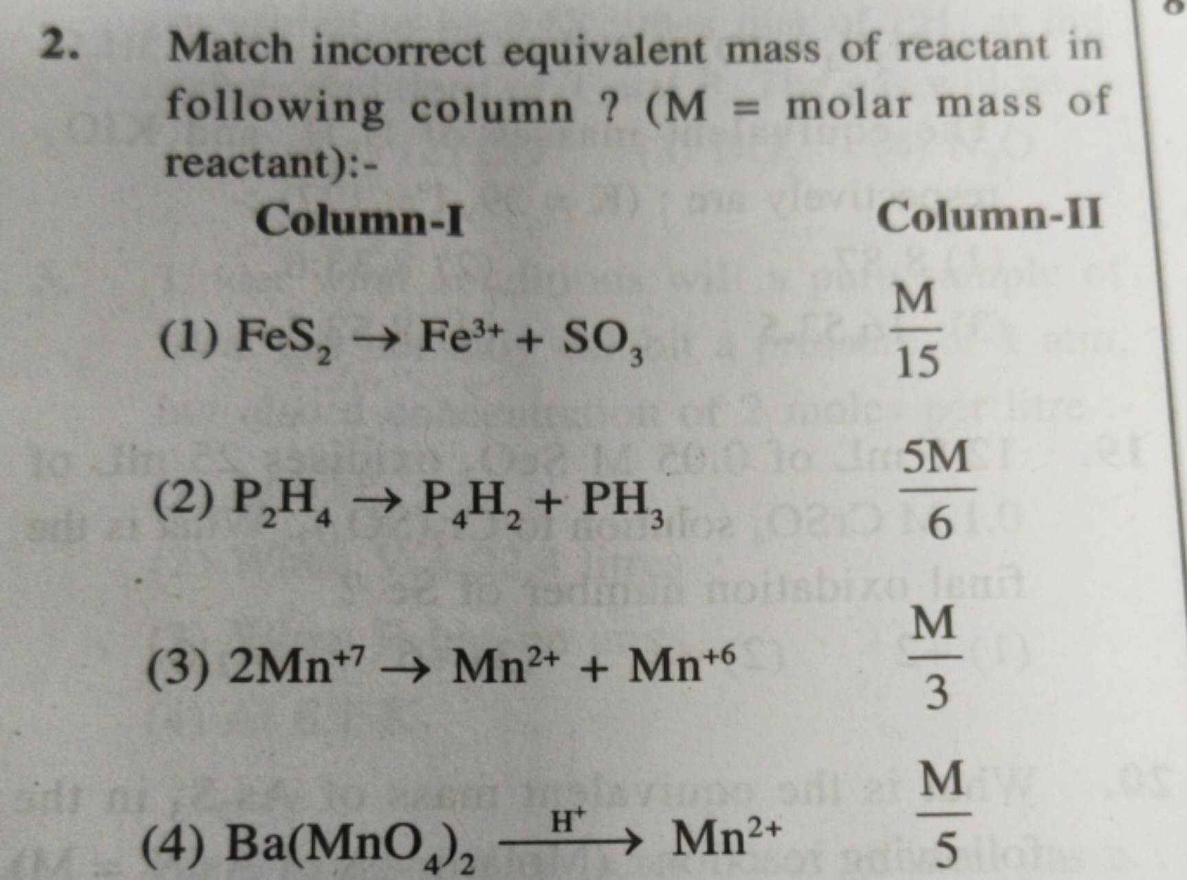 2. Match incorrect equivalent mass of reactant in following column ? (