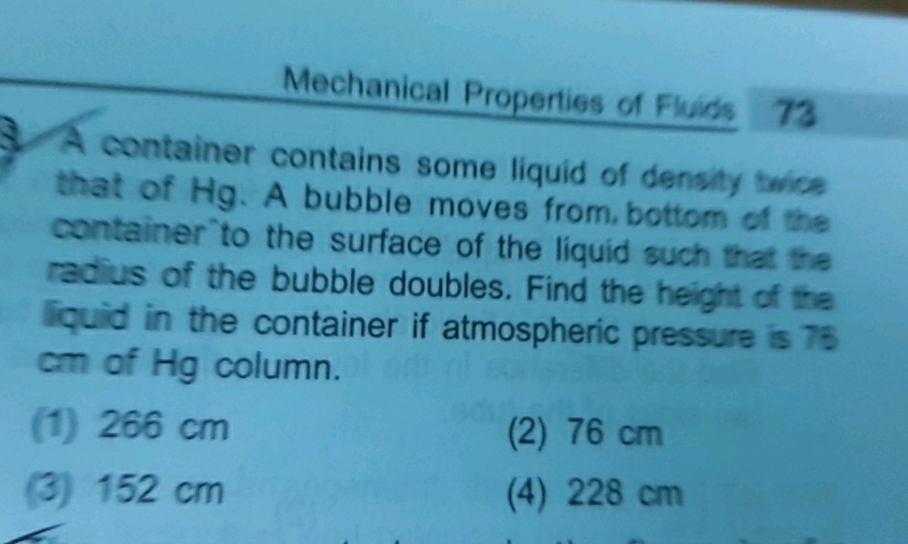 Mechanical Properties of Fluids 73 A container contains some liquid of