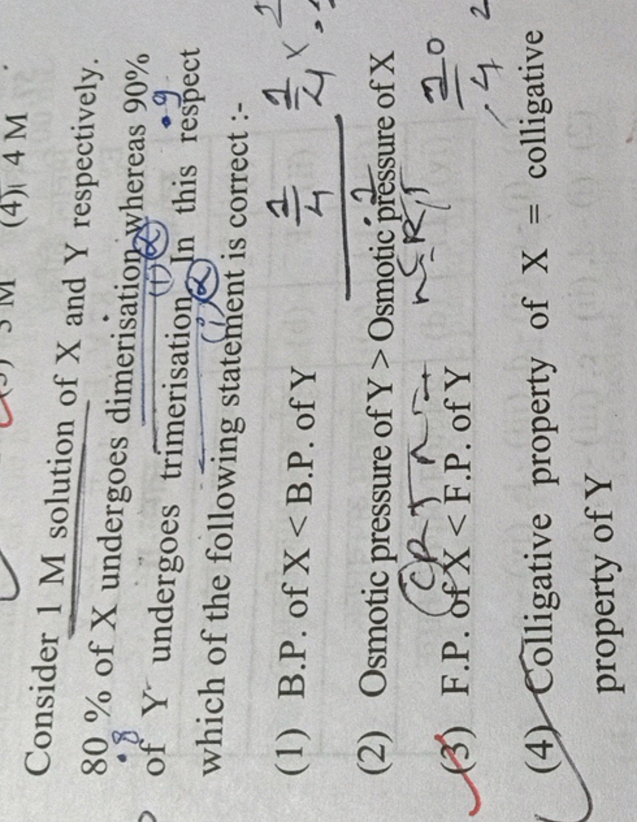 Consider 1M solution of X and Y respectively. 80% of X undergoes dimer