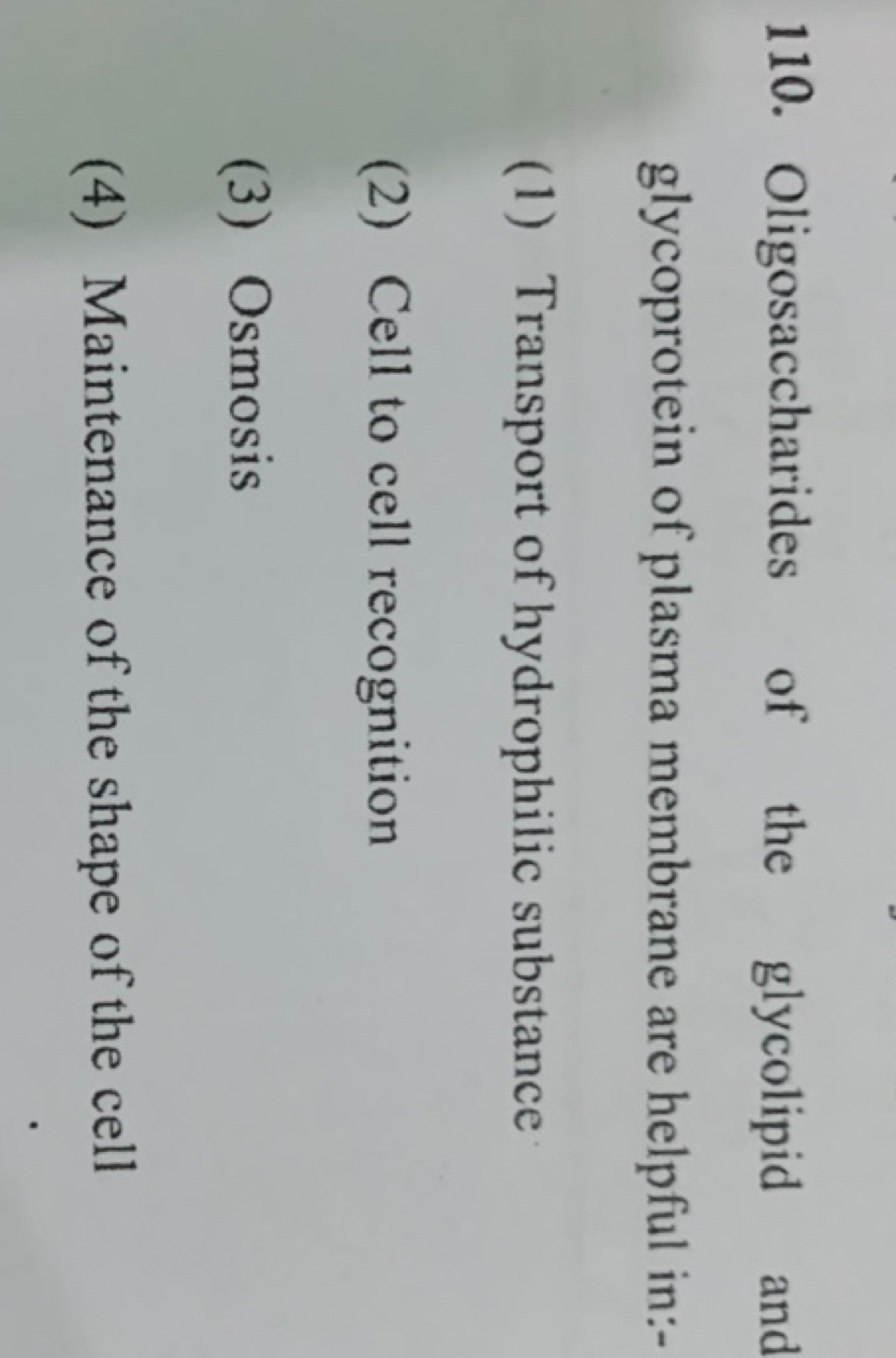 Oligosaccharides of the glycolipid and glycoprotein of plasma membrane