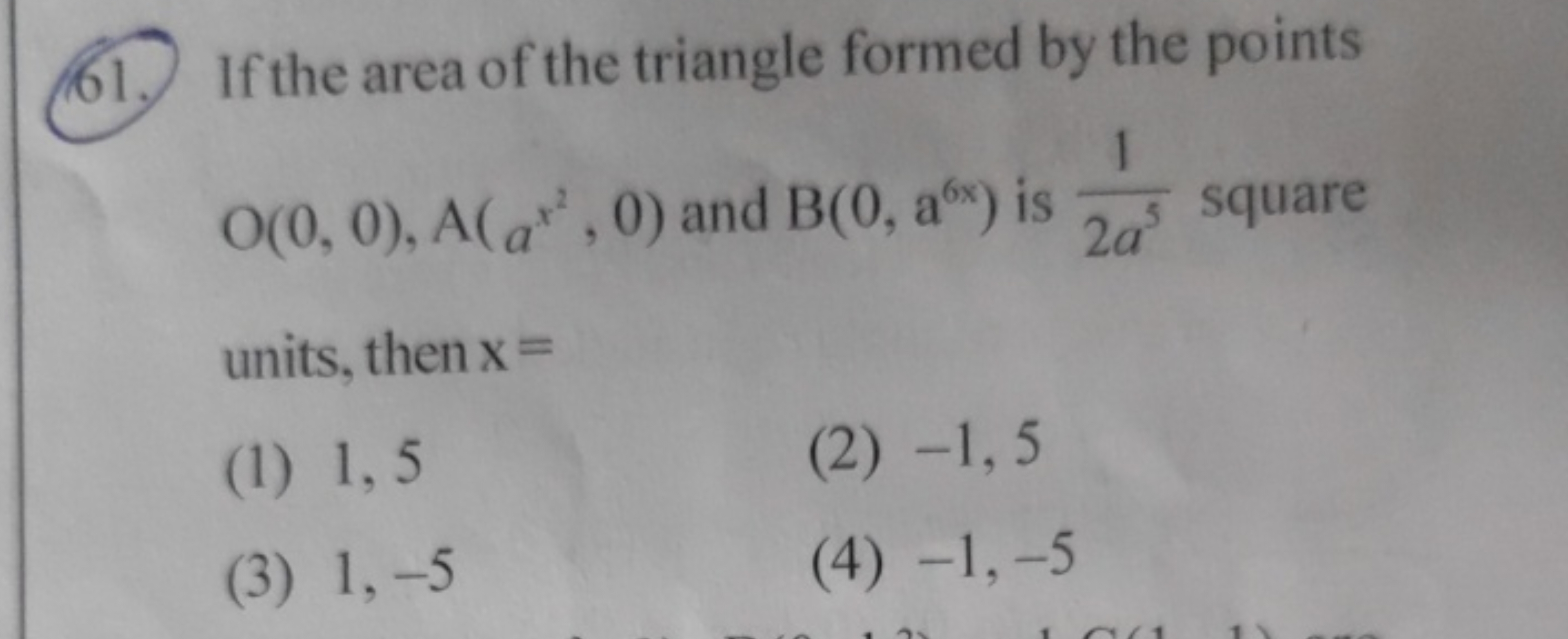 If the area of the triangle formed by the points O(0,0),A(ax2,0) and B