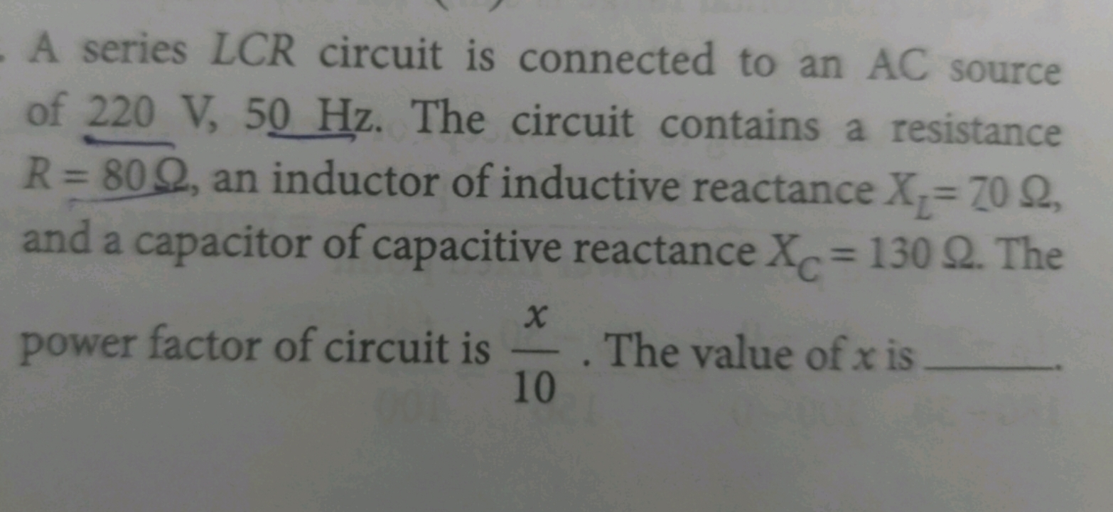 A series LCR circuit is connected to an AC source of 220 V,50 Hz. The 