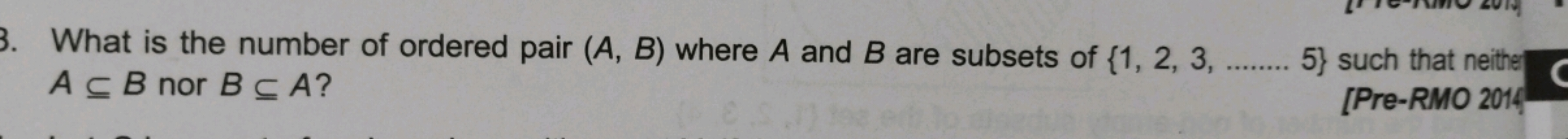 What is the number of ordered pair (A,B) where A and B are subsets of 