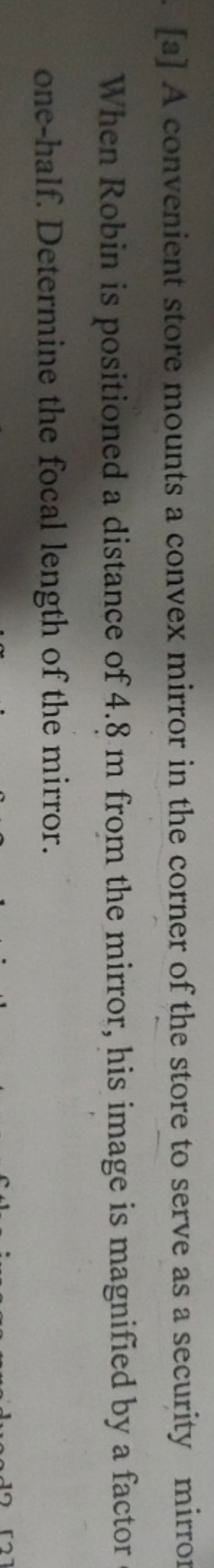 [a] A convenient store mounts a convex mirror in the corner of the sto