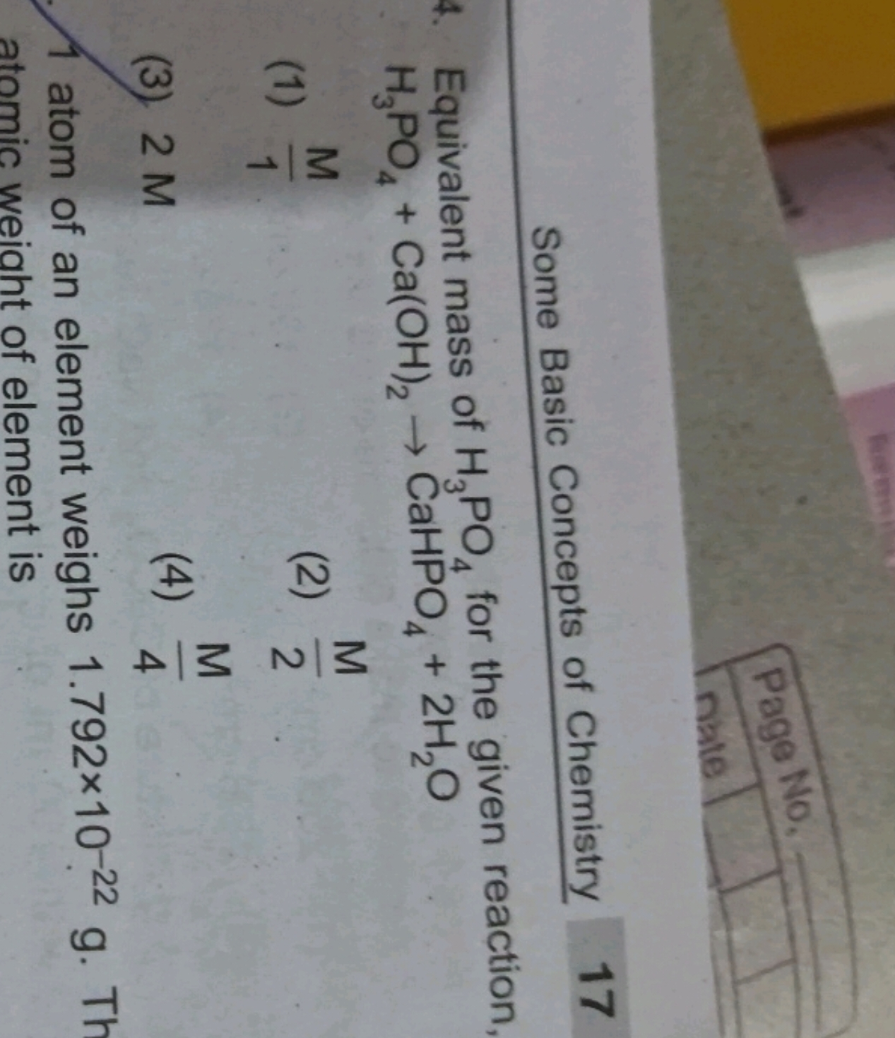 Some Basic Concepts of Chemistry 17 4. Equivalent mass of H3​PO4​ for 