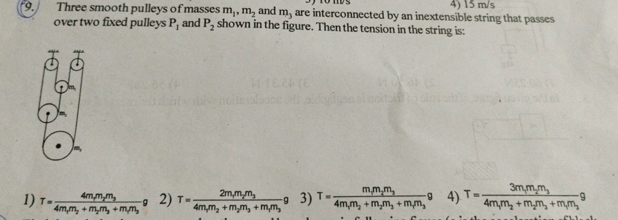 Three smooth pulleys of masses m1​, m2​ and m3​ are interconnected by 