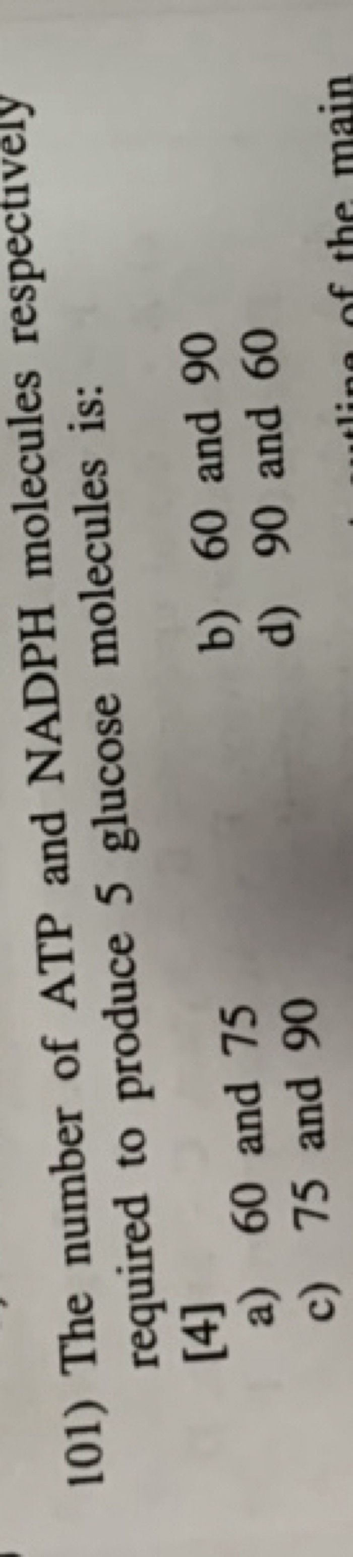  The number of ATP and NADPH molecules respectively required to produc