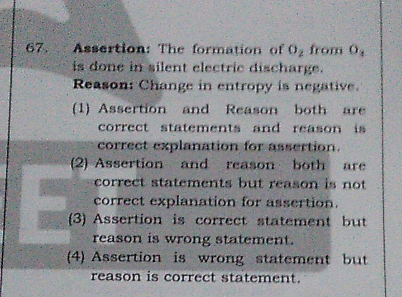 Assertion: The formation of O4​ from O4​ is done in silent electrie di